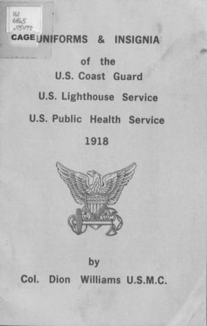 1918 Uniforms & Insignia of the Us Coast Guard, Lighthouse Service