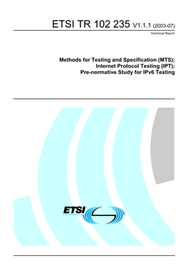 TR 102 235 V1.1.1 (2003-07) Technical Report