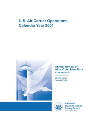US Air Carrier Operations Calendar Year 2001 Annual Review Of