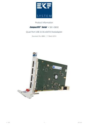Product Information Compactpci ® Serial • SB1-OBOE Quad Port USB