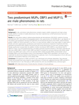 Two Predominant Mups, OBP3 and MUP13, Are Male Pheromones in Rats Xiao Guo1,2, Huifen Guo1, Lei Zhao1,2, Yao-Hua Zhang1* and Jian-Xu Zhang1*