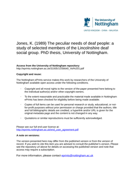 Jones, K. (1989) the Peculiar Needs of Deaf People: a Study of Selected Members of the Lincolnshire Deaf Social Group
