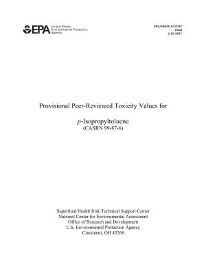 PROVISIONAL PEER-REVIEWED TOXICITY VALUES for P-ISOPROPYLTOLUENE (CASRN 99-87-6)