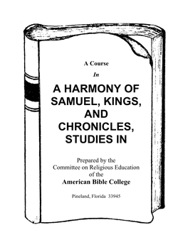 A Harmony of Samuel, Kings, and Chronicles, Studies In