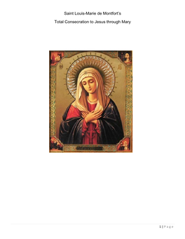 Saint Louis-Marie De Montfort's Total Consecration to Jesus Through Mary