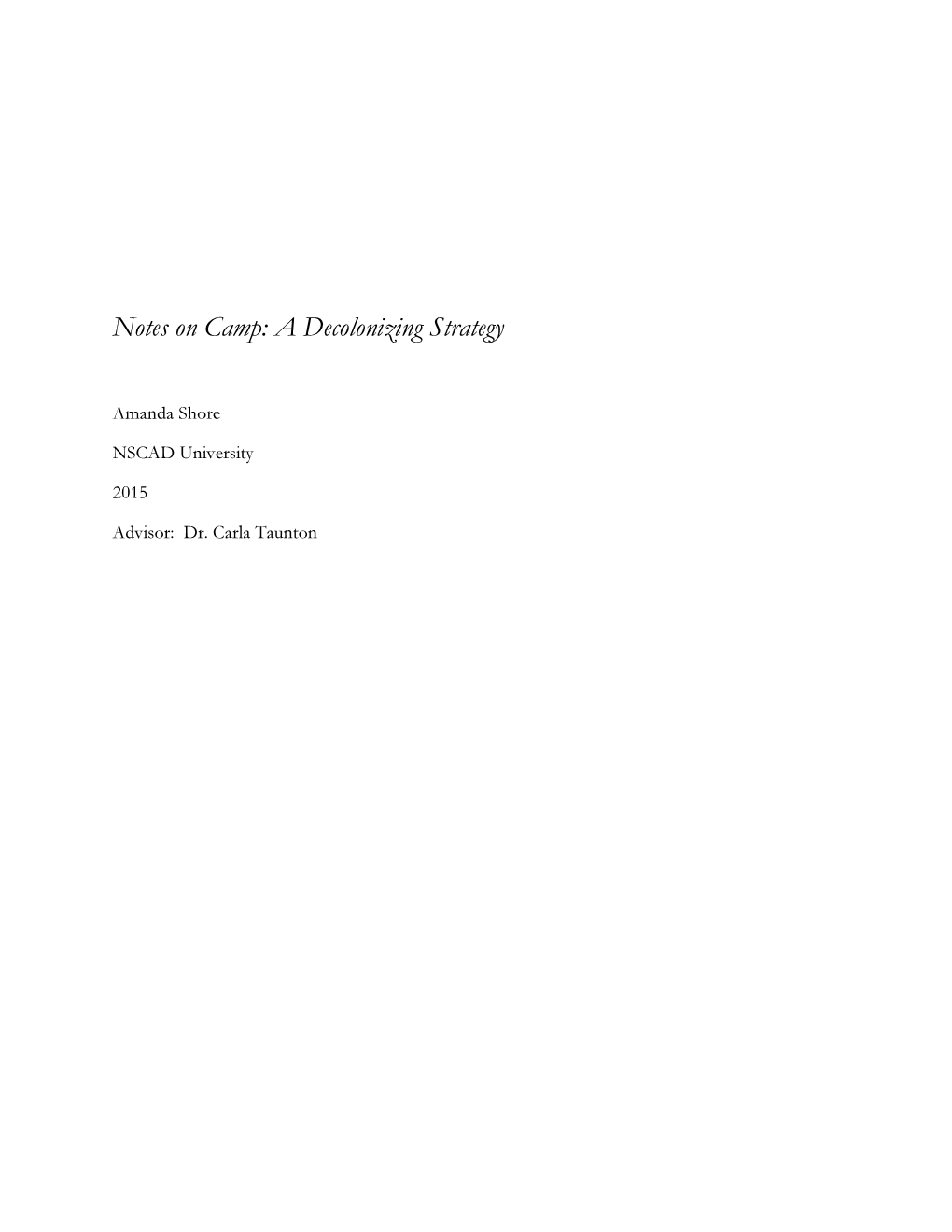 Notes on Camp: a Decolonizing Strategy