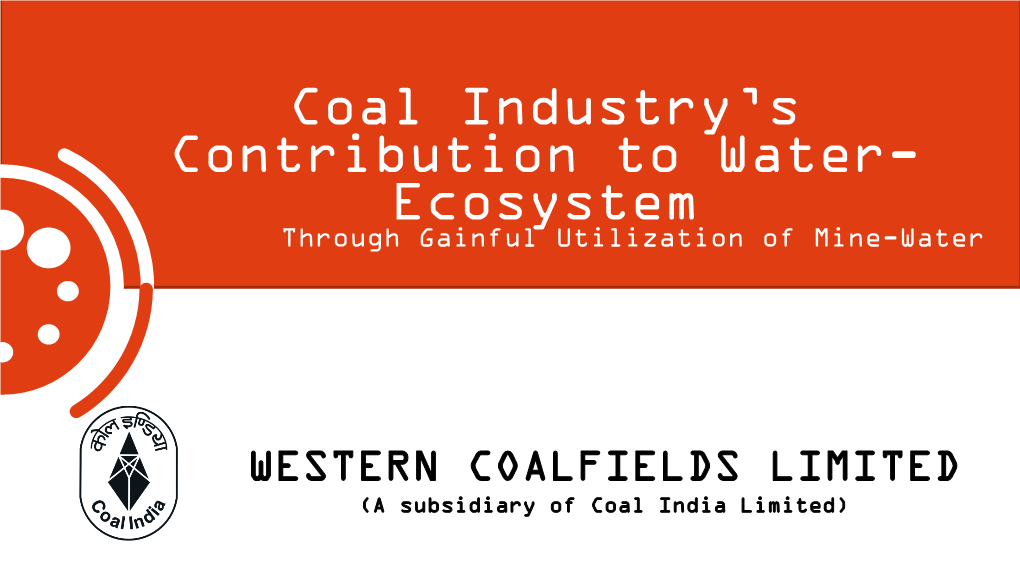 Coal Industry's Contribution to Water- Ecosystem