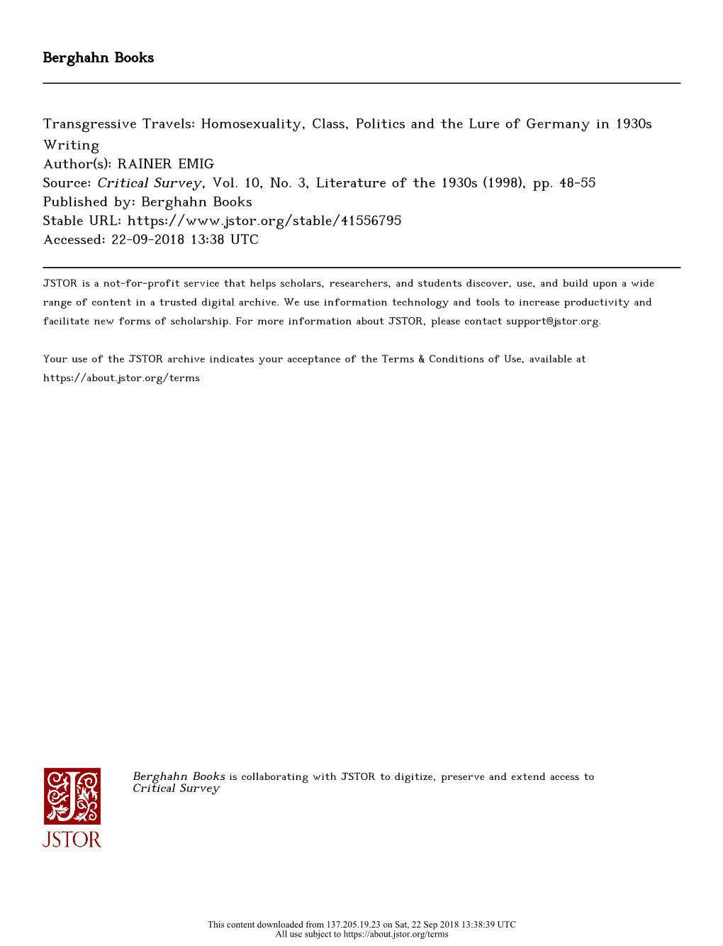 Homosexuality, Class, Politics and the Lure of Germany in 1930S Writing Author(S): RAINER EMIG Source: Critical Survey, Vol