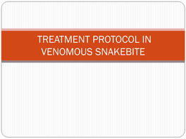 Snakebite Treatment Protocol