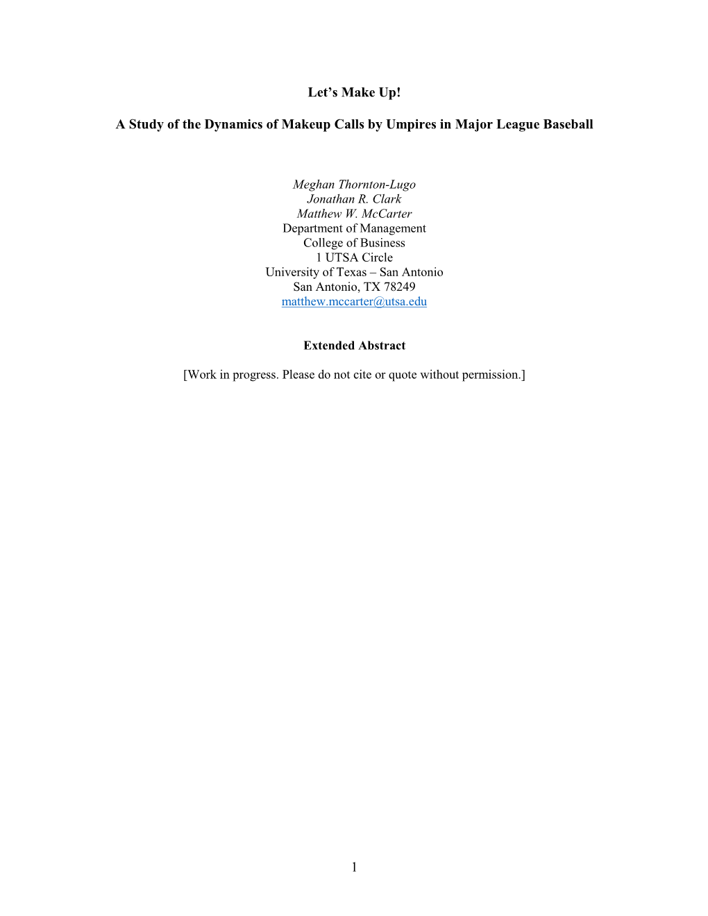 A Study of the Dynamics of Makeup Calls by Umpires in Major League Baseball