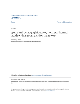 Spatial and Demographic Ecology of Texas Horned Lizards Within a Conservation Framework Alexander J