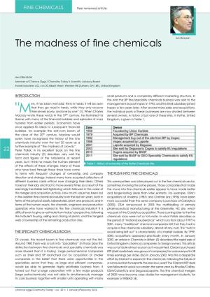 The Madness of Fine Chemicals