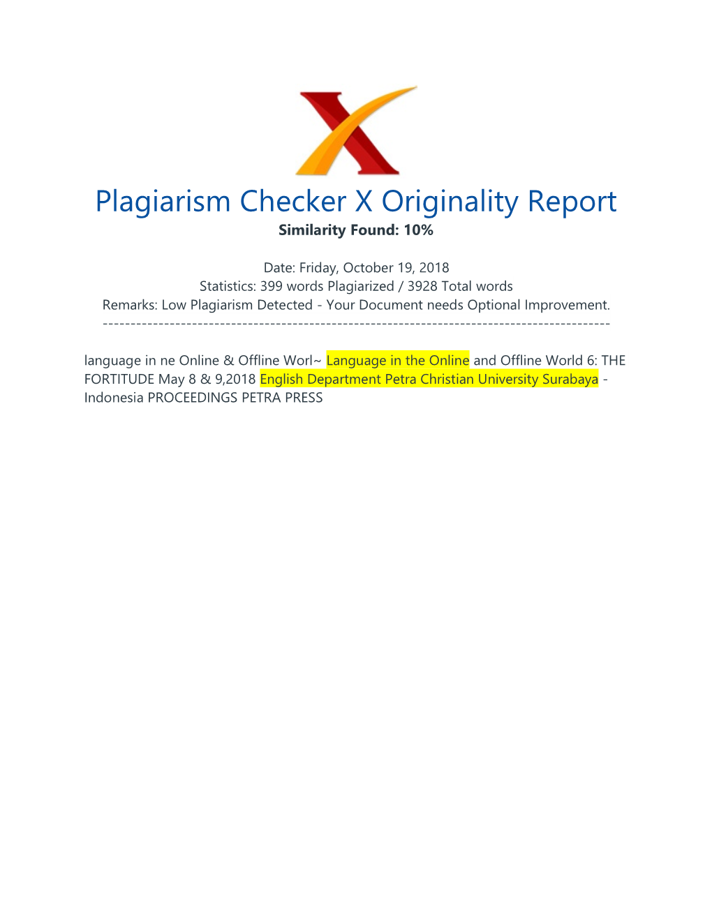 Plagiarism Checker X Originality Report Similarity Found: 10%