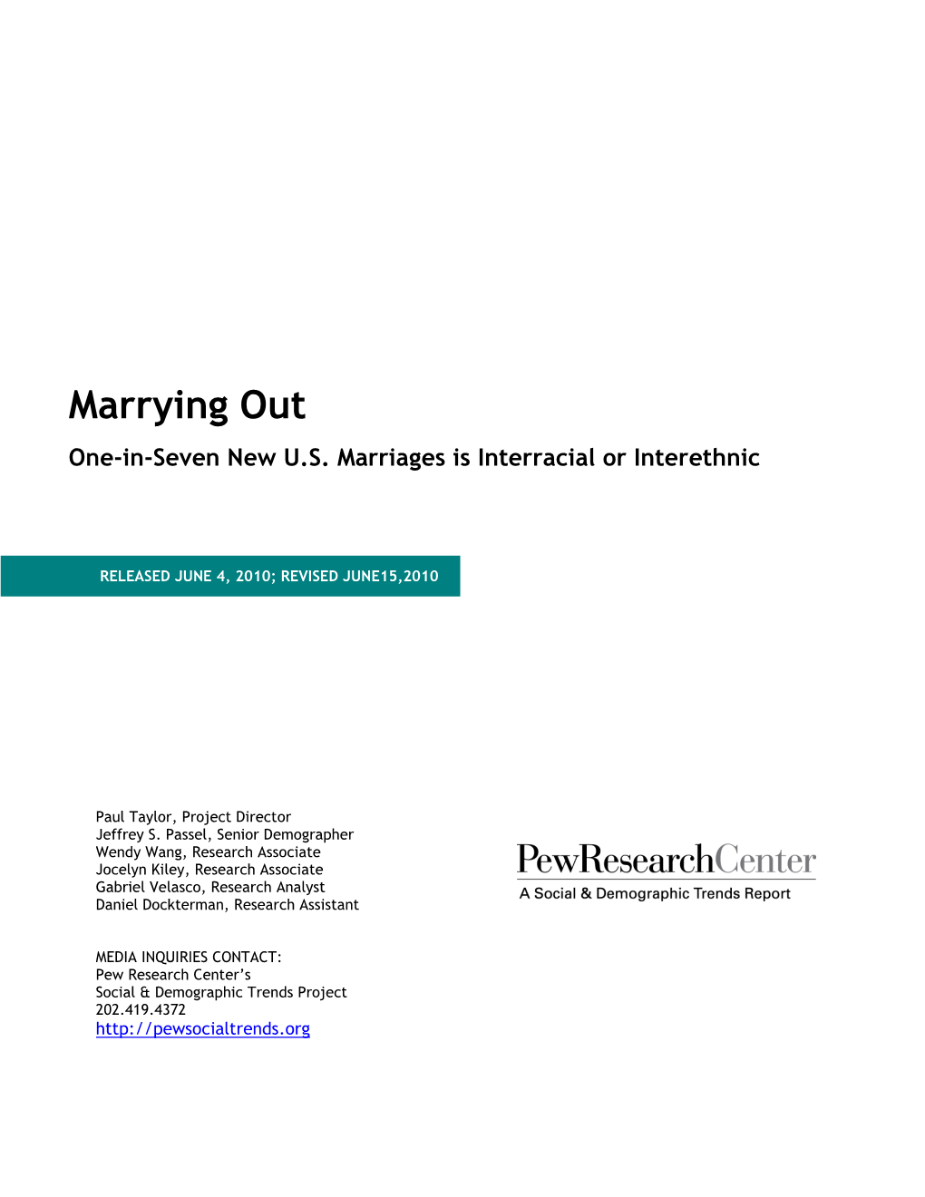 Marrying out One-In-Seven New U.S