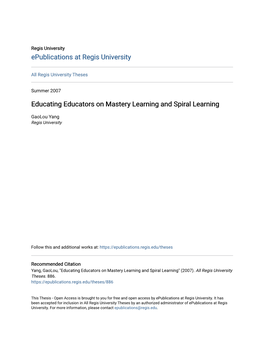 Educating Educators on Mastery Learning and Spiral Learning