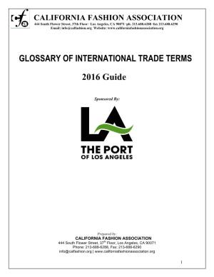 GLOSSARY of INTERNATIONAL TRADE TERMS 2016 Guide