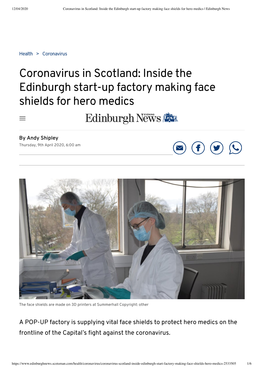 Coronavirus in Scotland: Inside the Edinburgh Start-Up Factory Making Face Shields for Hero Medics | Edinburgh News