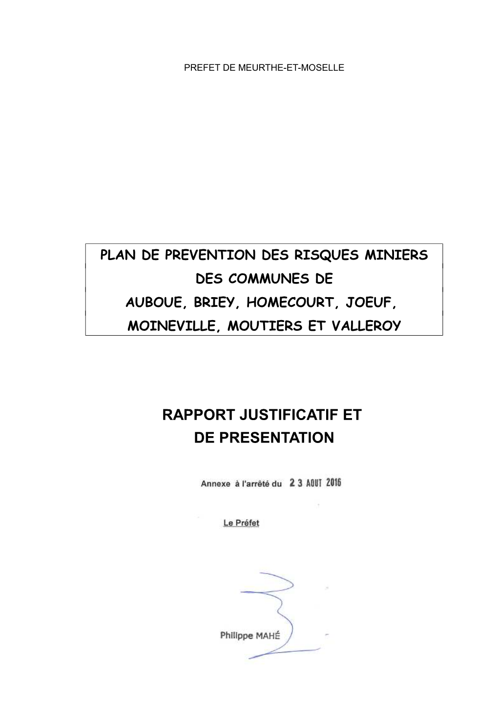 RAPPORT JUSTIFICATIF ET DE PRESENTATION Rapport Présent