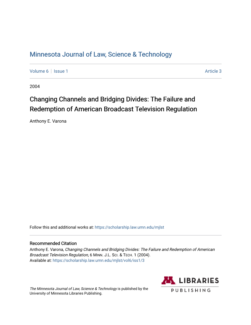 Changing Channels and Bridging Divides: the Failure and Redemption of American Broadcast Television Regulation