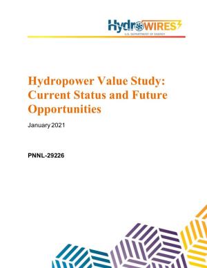 Hydropower Value Study: Current Status and Future Opportunities January 2021