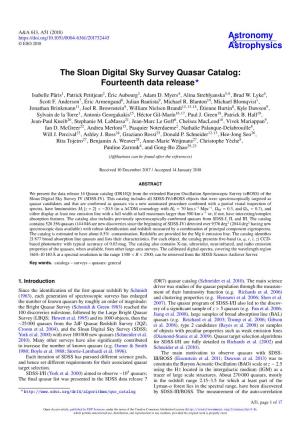 The Sloan Digital Sky Survey Quasar Catalog: Fourteenth Data Release? Isabelle Pâris1, Patrick Petitjean2, Éric Aubourg3, Adam D