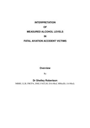 Interpretation of Measured Alcohol Levels in Fatal Aviation Accident Victims