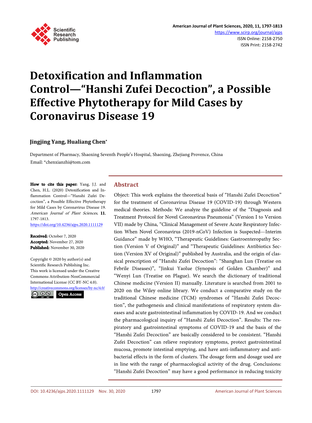 Detoxification and Inflammation Control—“Hanshi Zufei Decoction”, a Possible Effective Phytotherapy for Mild Cases by Coronavirus Disease 19