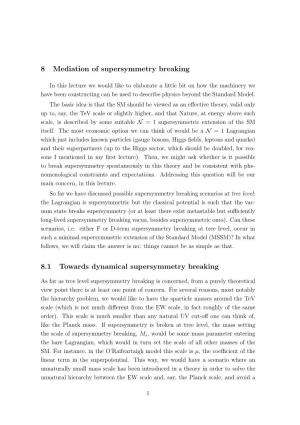 8 Mediation of Supersymmetry Breaking 8.1 Towards Dynamical