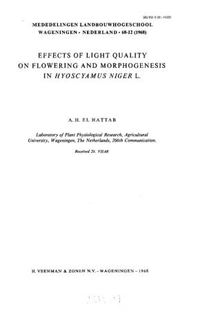 Effects of Light Quality on Flowering and Morphogenesis in Hyoscyamus Niger L