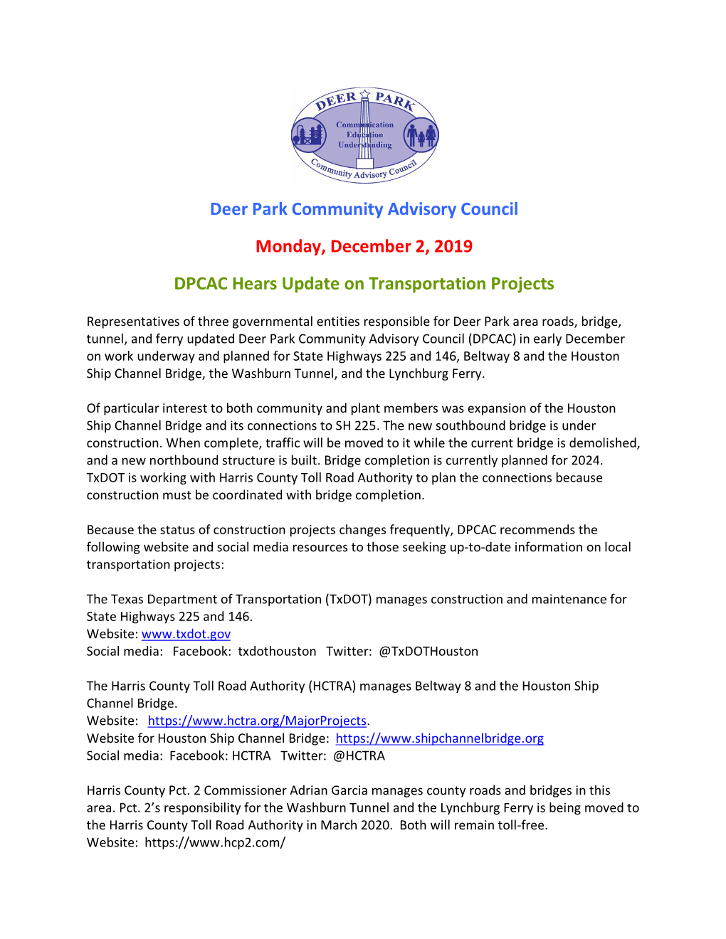 Deer Park Community Advisory Council Monday, December 2, 2019 DPCAC Hears Update on Transportation Projects