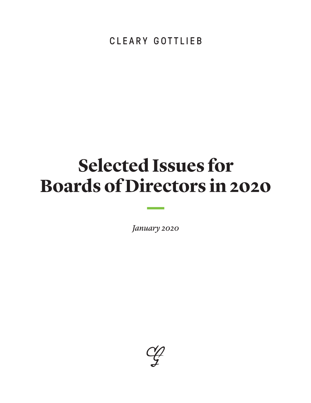 Selected Issues for Boards of Directors in 2020 — January 2020 London London São Paulo São Paulo Brussels Milan