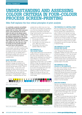 Understanding and Assessing Colour Criteria in Four-Colour Process Screen-Printing Mike Ruff Explains the Four Critical Principles of Print Analysis