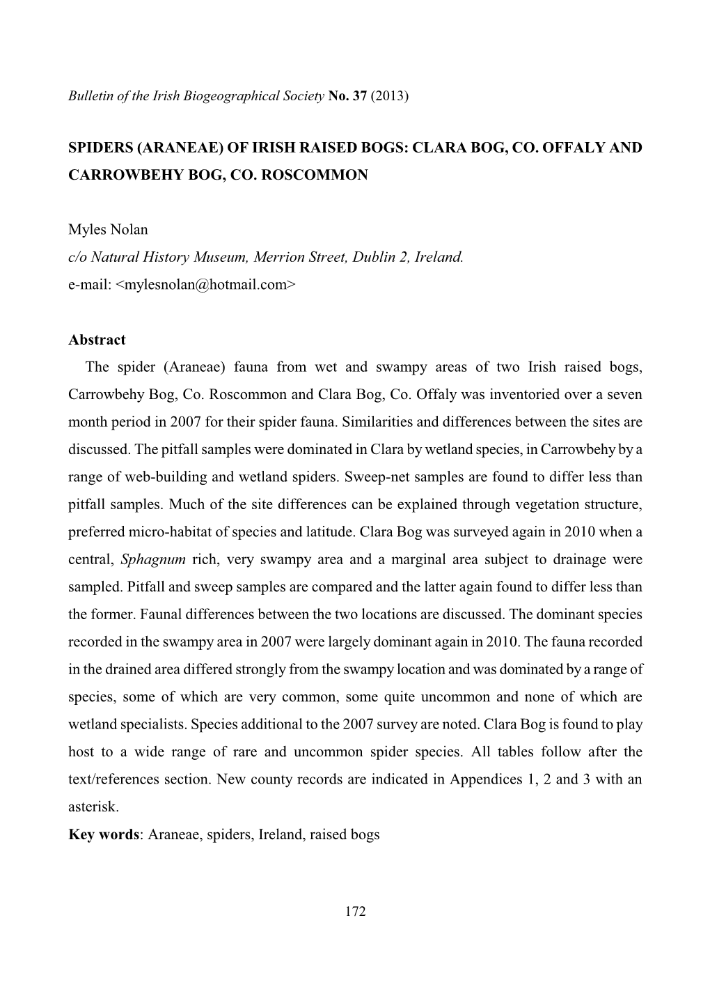 Spiders (Araneae) of Irish Raised Bogs: Clara Bog, Co. Offaly and Carrowbehy Bog, Co