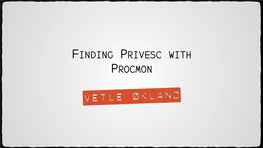 Finding Privesc with Procmon