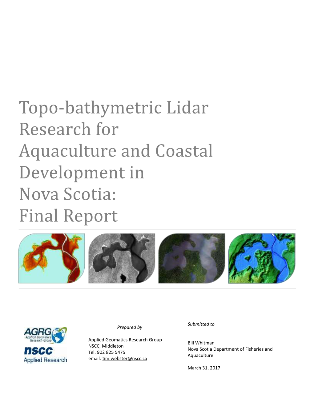 Topo-Bathymetric Lidar Research for Aquaculture and Coastal Development in Nova Scotia: Final Report