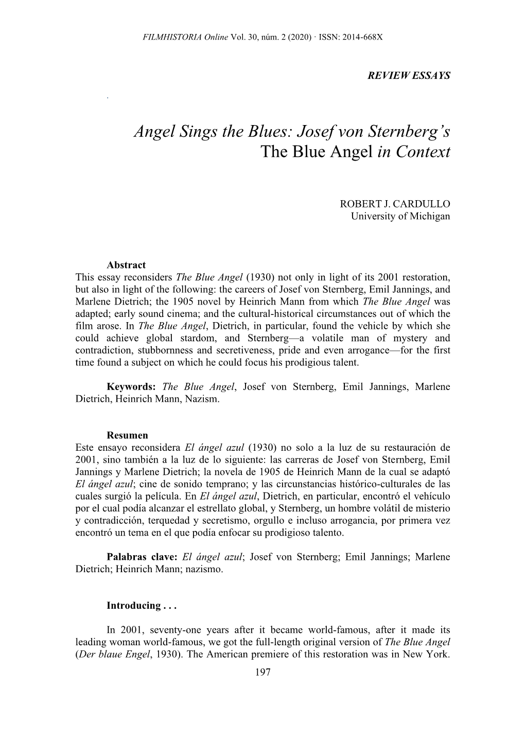 Angel Sings the Blues: Josef Von Sternberg's the Blue Angel in Context