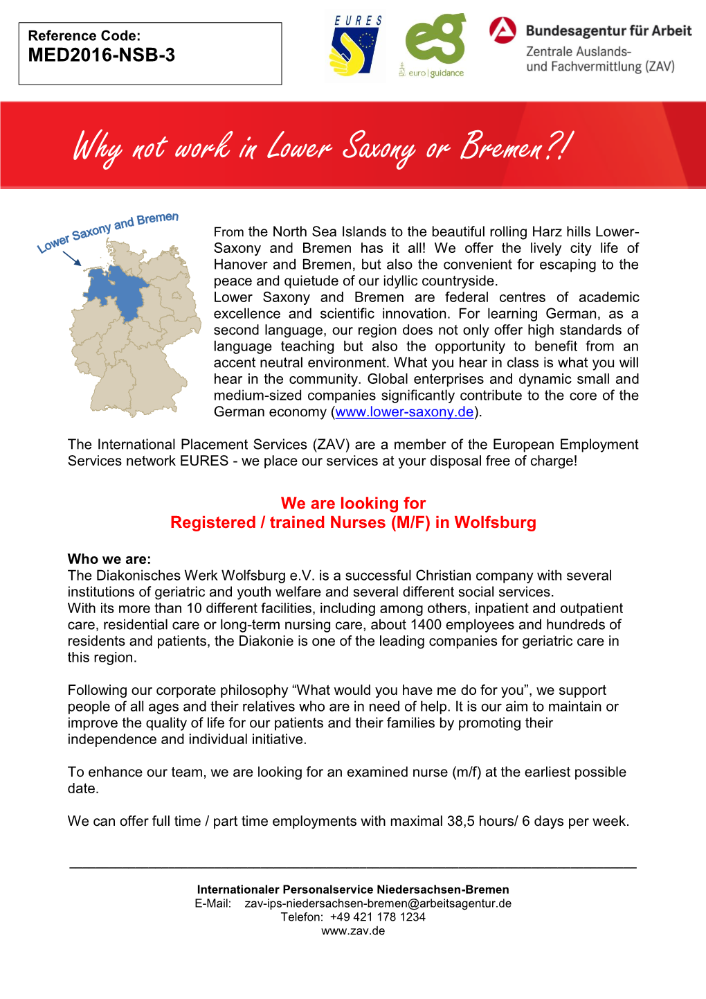 Why Not Work in Lower Saxony Or Bremen?!