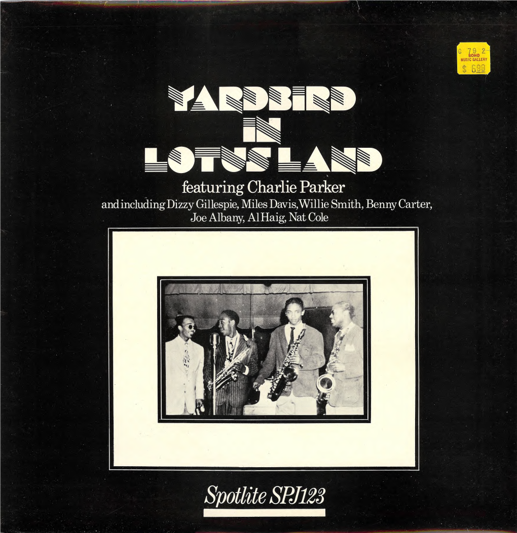 Yardbird in Lotus Land