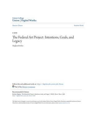 The Federal Art Project: Intentions, Goals, and Legacy