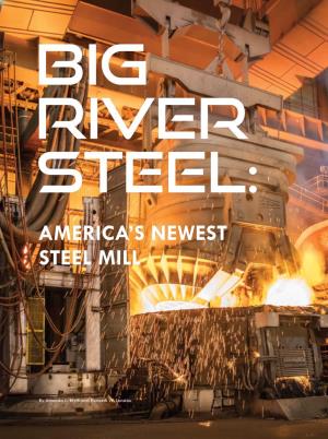 America's Newest Steel Mill