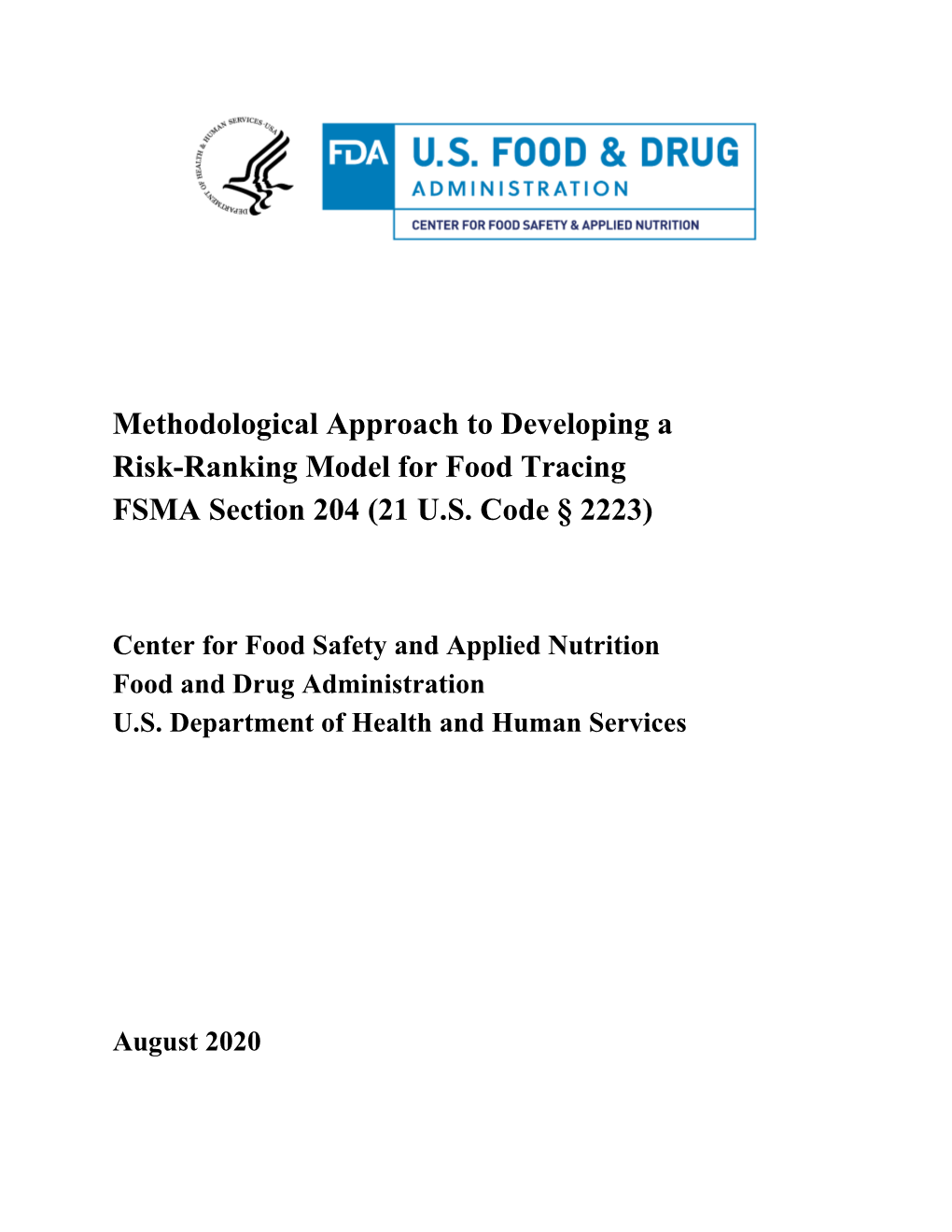 Methodological Approach to Developing a Risk-Ranking Model for Food Tracing FSMA Section 204 (21 U.S. Code 2223)