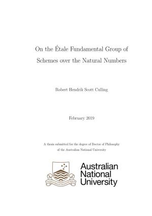 On The´Etale Fundamental Group of Schemes Over the Natural Numbers