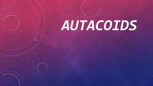 Autacoids Introduction