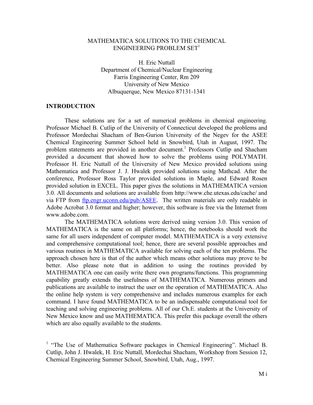 Mathematica Solutions to the Chemical Engineering Problem Set1