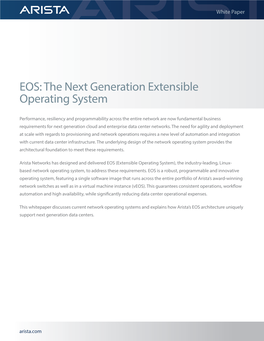 EOS: the Next Generation Extensible Operating System