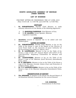 EIGHTH LEGISLATIVE ASSEMBLY of MIZORAM (THIRD SESSION) LIST of BUSINESS for FIRST SITTING on WEDNESDAY, the 12Th JUNE