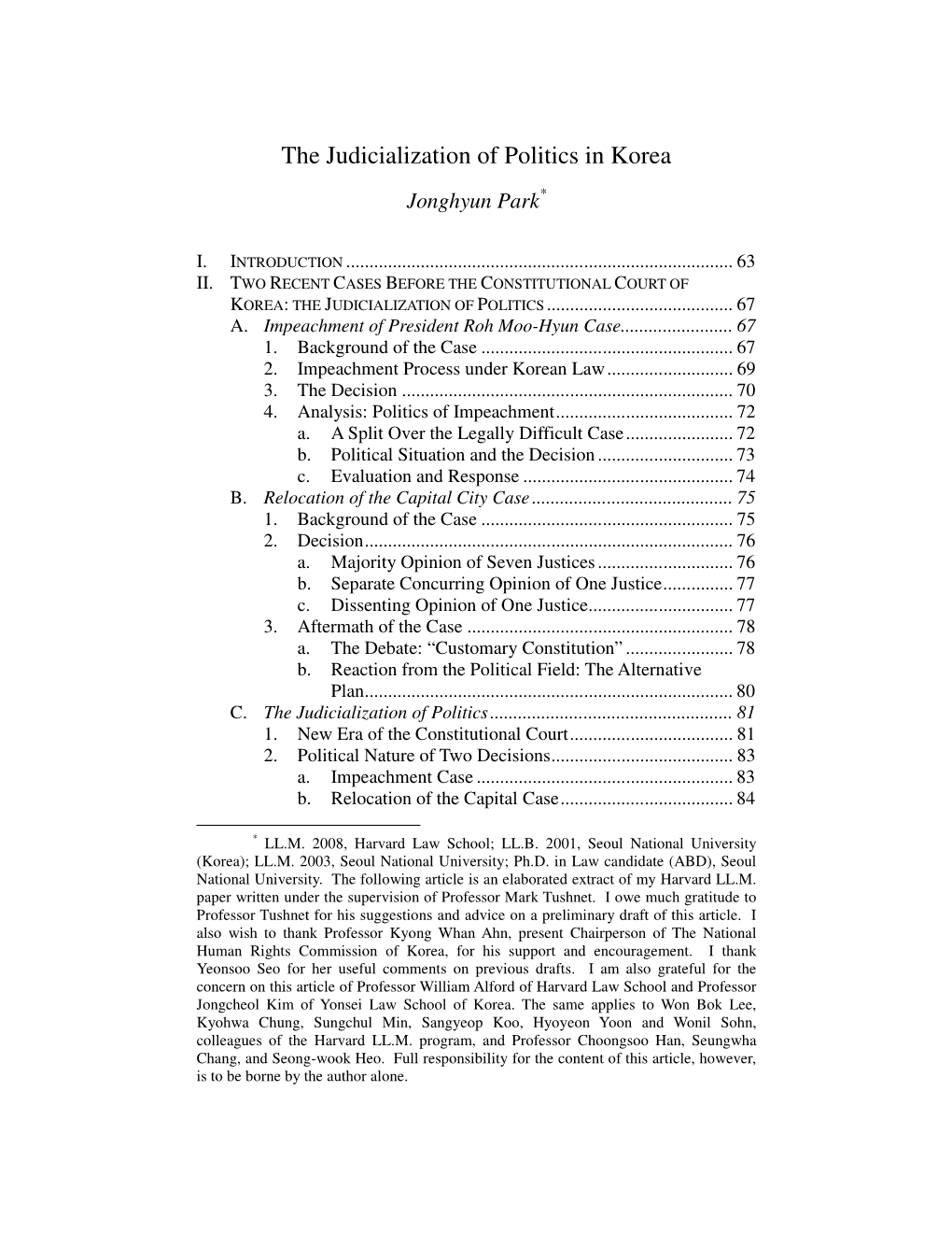 The Judicialization of Politics in Korea Jonghyun Park *