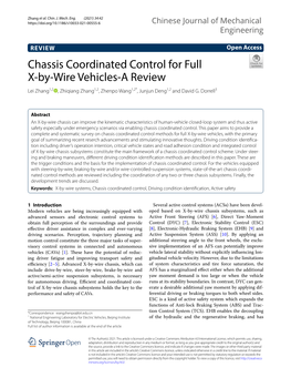 VIEW Open Access Chassis Coordinated Control for Full X‑By‑Wire Vehicles‑A Review Lei Zhang1,2 , Zhiqiang Zhang1,2, Zhenpo Wang1,2*, Junjun Deng1,2 and David G