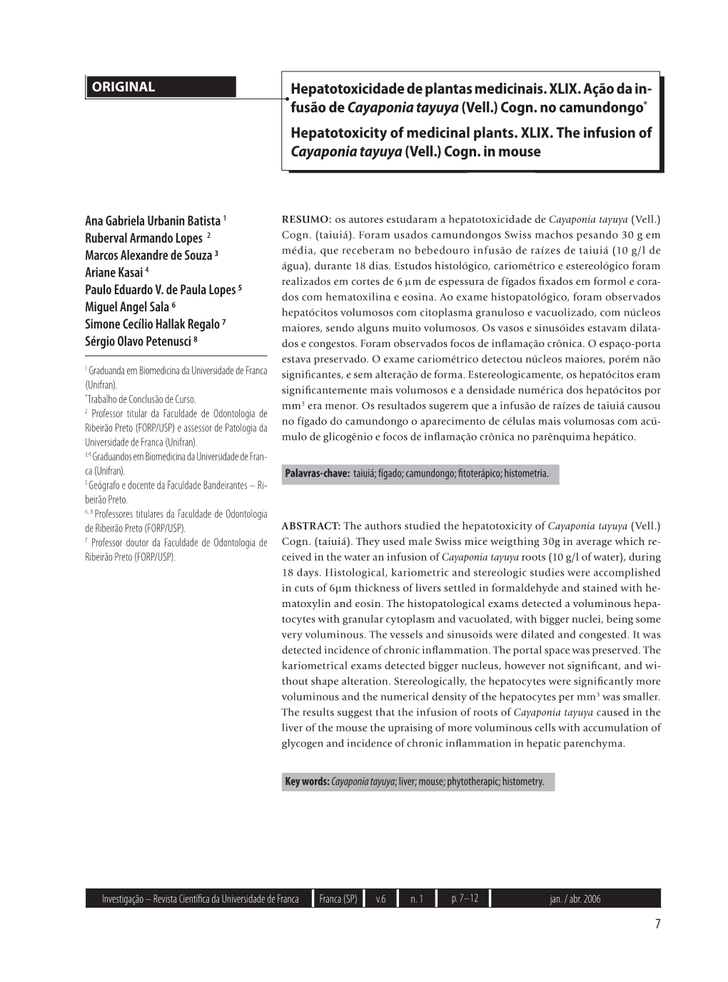 Hepatotoxicidade De Plantas Medicinais. XLIX. Ação Da In- Fusão De Cayaponia Tayuya (Vell.) Cogn