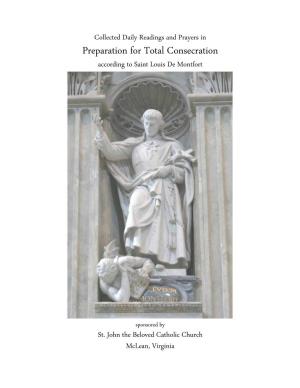 Preparation for Total Consecration According to Saint Louis Demontfort